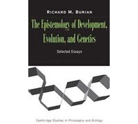 The Epistemology Of Development, Evolution, And Genetics