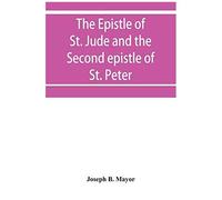 The Epistle Of St. Jude And The Second Epistle Of St. Peter