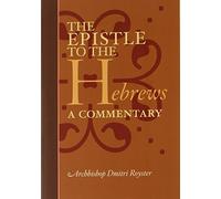 The Epistle to the Hebrews: A Commentary