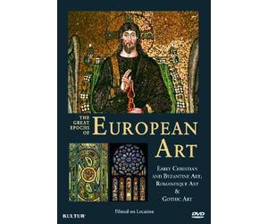 The Epochs of European Early Christian and Byzantine Romanesque Gothic Art