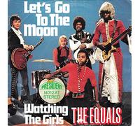 The Equals - Equals, The / Let´s go to the moon / Watching the girls / Bildhülle / President 14712 AT / Deutsche Pressung / 7 Zoll Vinyl Single Schallplatte SP /