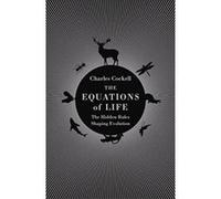 The Equations of Life: The Hidden Rules Shaping Evolution - [Version Originale] Inconnu (Auteur)