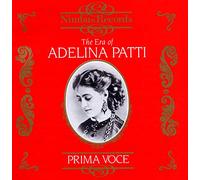 L'ère d'Adelina Patti – 1843-1919