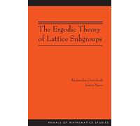 Théorie ergodique des sous-groupes de réseaux – AM-172 (Annals of Mathematics Studies)