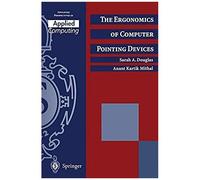 The Ergonomics Of Computer Pointing Devices