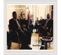 The Eric Byrd Trio - Brother Ray