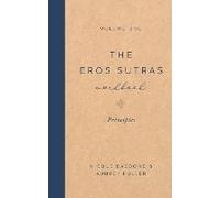 The Eros Sutras Workbook, Volume 1