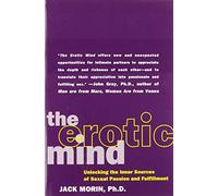 The Erotic Mind Jack Morin (Auteur)
