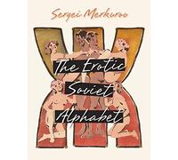 The Erotic Soviet Alphabet