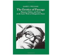The Erotics Of Passage
