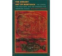 The Errant Art of MobyDick by William V. Spanos William V. Spanos (Auteur)