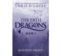 The Erth Dragons The New Age by Chris DLacey Inconnu (Auteur)