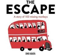 The Escape by Ximo Abadia Ximo Abadia (Auteur)