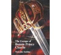 The Escape Of Bonnie Prince Charlie