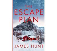 The Escape Plan: An EMP Post Apocalypse Prepper Survival Thriller