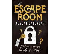 The Escape Room Advent Calendar: Puzzle book for adults with 24 interactive riddles to solve while waiting for christmas