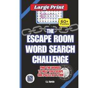 The Escape Room Word Search Challenge: Unlock the Clues. Solve the Puzzles. Escape the Impossible.