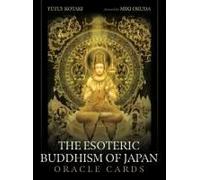 The Esoteric Buddhism Of Japan Oracle Cards