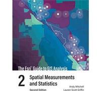 The ESRI Guide to GIS Analysis: Spatial Measurements and Statistics (2)