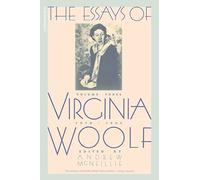The Essays of Virginia Woolf, Vol. 3: 1919-1924