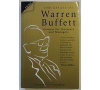 The Essays of Warren Buffett: Lessons for Investors and Managers