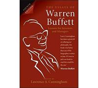 The Essays of Warren Buffett: Lessons for Investors and Managers