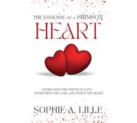 The Essence Of A Crimson Heart