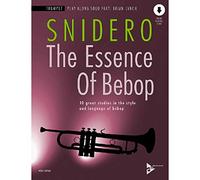 The Essence of Bebop Trumpet: 10 Great Studies in the Style and Language of Bebop, Book & Online Audio