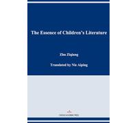 The Essence of Children’s Literature