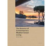The Essence of Contemporary Mediterranean Living
