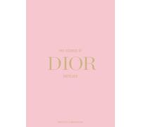 The Essence Of Dior /anglais