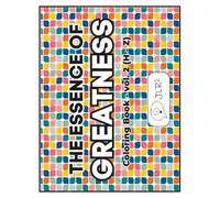 The Essence of Greatness: Coloring Book - Vol. 2 (H - Z)
