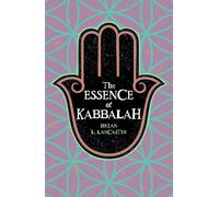 The Essence of Kabbalah