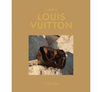 The Essence of Louis Vuitton Extended /anglais
