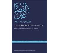 The Essence of Reality by Ayn alQudat Ayn alQudat (Auteur)