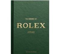 The Essence of Rolex /anglais Collectif (Auteur)