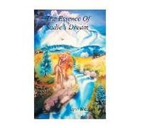The Essence Of Sadie's Dream