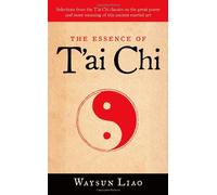 The Essence of T'ai Chi