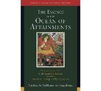 The Essence of the Ocean of Attainments: The Creation Stage of the Guhyasamaja Tantra according to Panchen Losang Chökyi Gyaltsen (Volume 21)