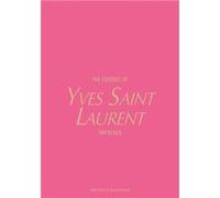 The Essence Of Yves Saint Laurent /anglais Collectif (Auteur)