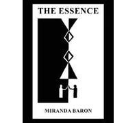 The Essence Paperback Book By Miranda Baron