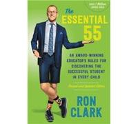 The Essential 55 Revised - Ron Clark - Little Brown amp Company - Livre en Anglais - Paperback Ron ClarkRon Clark (Auteur)