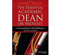 The Essential Academic Dean Or Provost