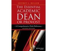 The Essential Academic Dean or Provost by Jeffrey L. Florida Atlantic University Buller Jeffrey L. Florida Atlantic University Buller (Auteur)