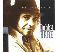 The Essential Bobby Bare (1997-02-24)