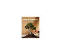 The Essential Bonsai Book