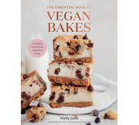 The Essential Book Of Vegan Bakes