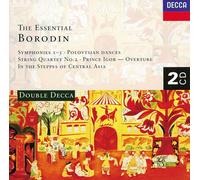The Essential Borodine : Symphonie Nos. 1 À 3, Dans Les Steppes De L'asie Centrale, Danses Polovtsienes, Quatuor À Cordes No. 2, Ouverture Du Prince Igor