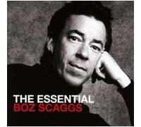 The essential Boz Scaggs - 2 CD