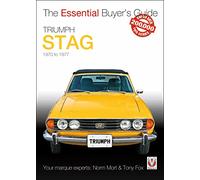 The Essential Buyer's Guide Triumph Stag 1970 to 1977